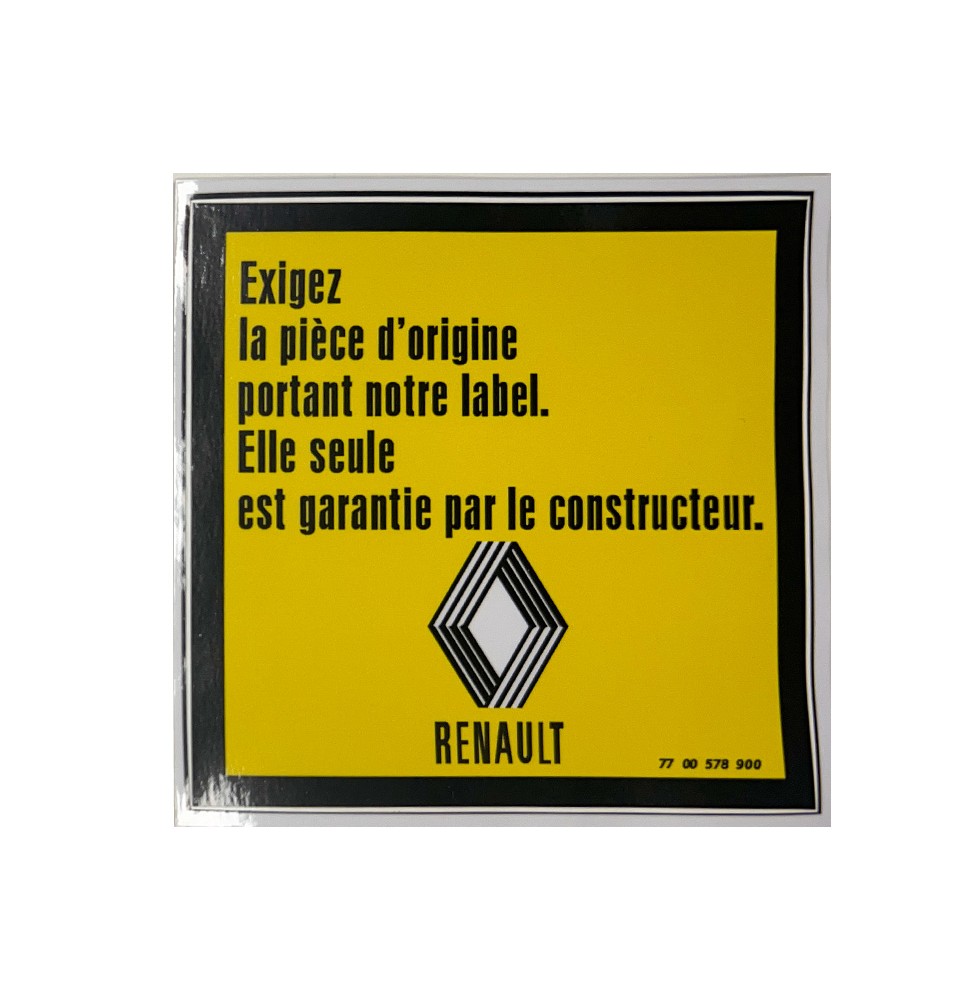 Adhesivo Renault EXIGEZ LA PIÈCE D'ORIGINE para coches Renault antiguos