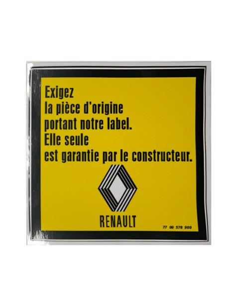 Adesivo Renault EXIGEZ LA PIÈCE D'ORIGINE per auto d'epoca Renault