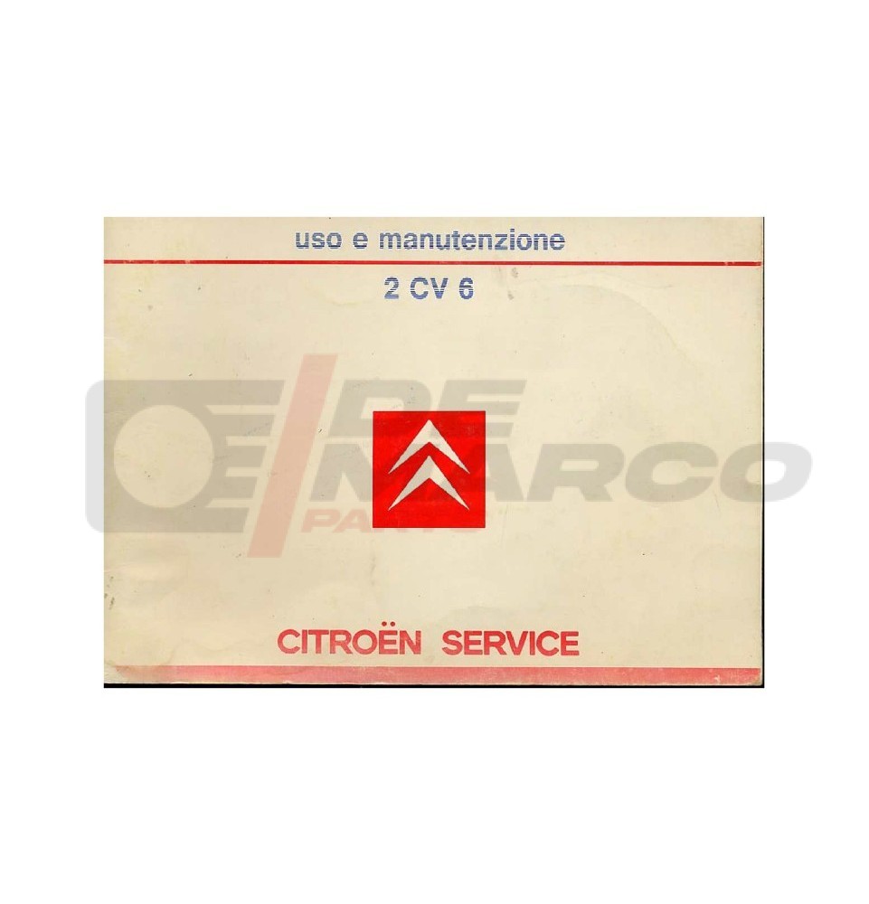Manuale Uso e Manutenzione Citroen 2CV6 Manuale Uso e Manutenzione Citroen 2CV6